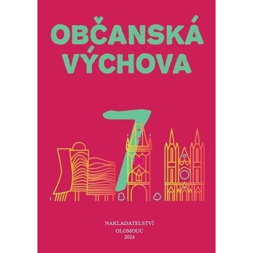 Občanská výchova pro 7. ročník ZŠ a víceletých gymnázií