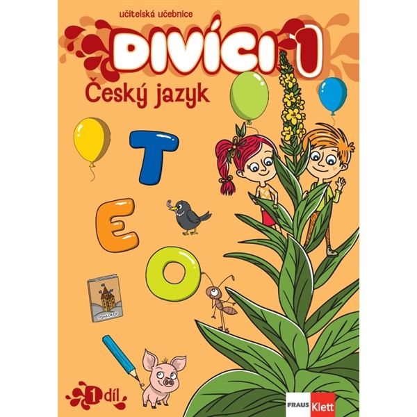 Divíci 1 - Český jazyk A/S - učitelská učebnice 1. díl