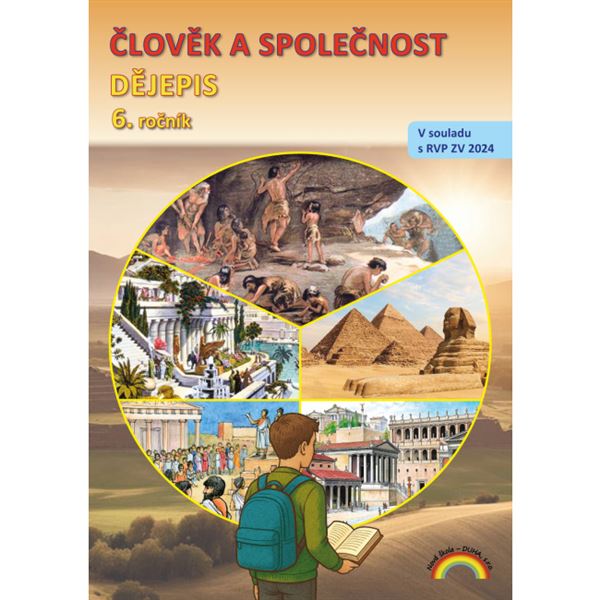 Člověk a společnost 6 - Dějepis - pracovní učebnice