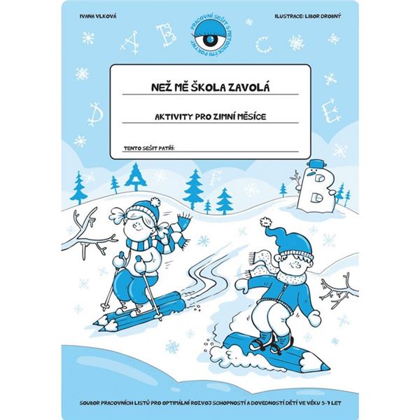 Než mě škola zavolá – Zima