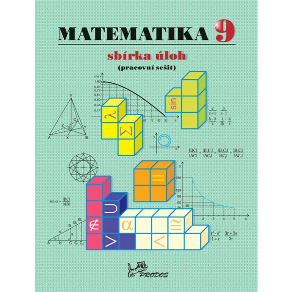 Matematika 9 - sbírka úloh (pracovní sešit)