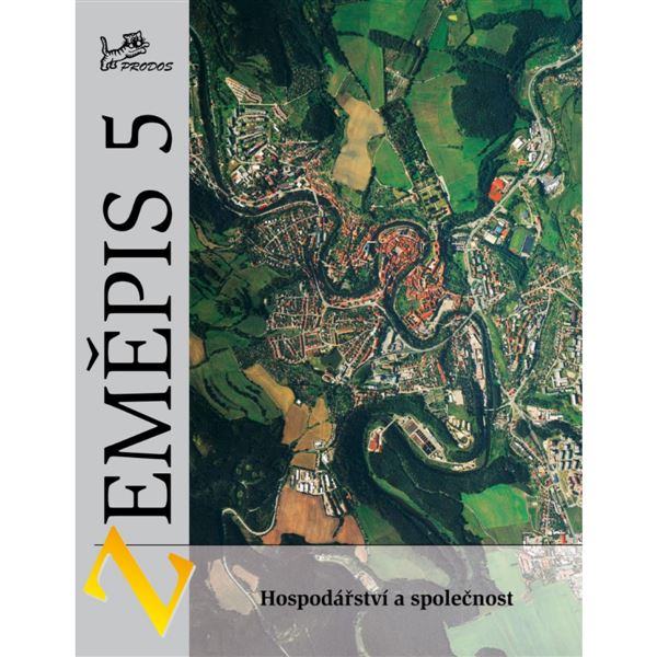 Zeměpis 5 (Hospodářství a společnost) - učebnice