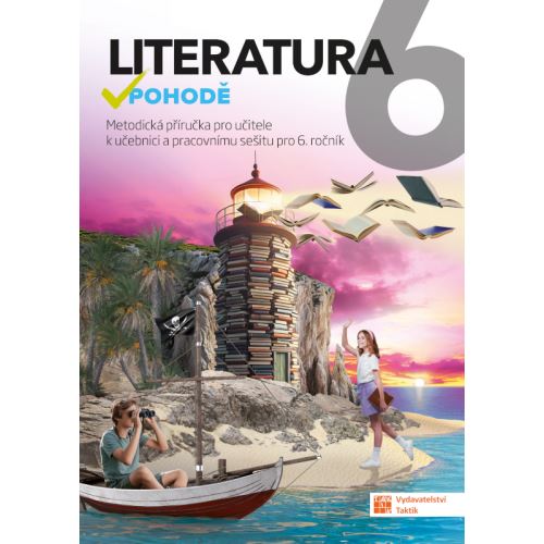 Literatura v pohodě 6 – metodická příručka - revidované RVP ZV