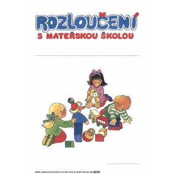 Rozloučení s mateřskou školou - karton A4