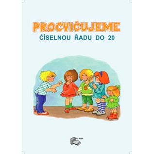 Procvičujeme číselnou řadu do 20 - Pracovní sešit 1. ročník