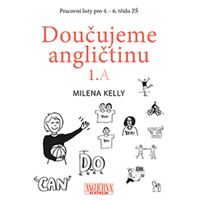 Doučujeme angličtinu 1.A - Pracovní listy pro 4. - 6. třídu