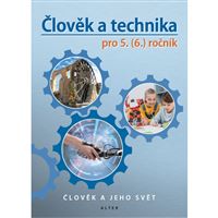 Přírodověda 5/3 - Člověka a technika (nové vydání) - el.jednouživatelská licence pro žáky (12 měsíců + 6 zdarma)