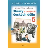 Pracovní listy k učebnici Obrazy z novějších českých dějin - el. jednouživatelská  licence pro žáky (12 měsíců + 6 zdarma)