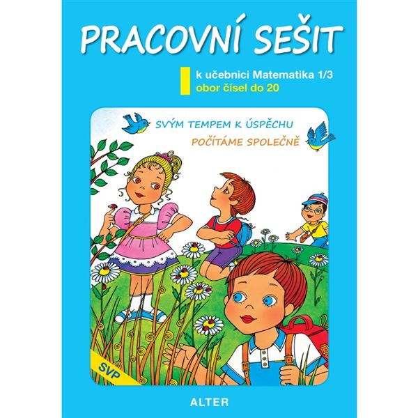 Pracovní sešit k učebnici Matematika sešit č. 3 (SVP)