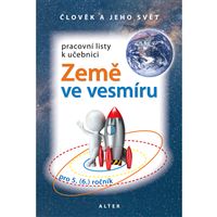 Pracovní listy k Přírodovědě 5/2 – Země ve vesmíru (nové vydání)