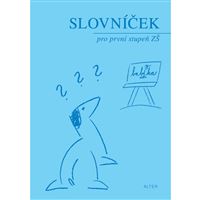 Slovníček spisovné češtiny pro 1. stupeň ZŠ