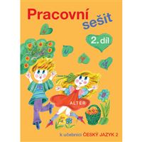 Pracovní sešit k učebnici Český jazyk 2 - 2. díl