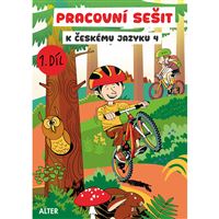 Pracovní sešit k učebnici Český jazyk 4 - 1. díl