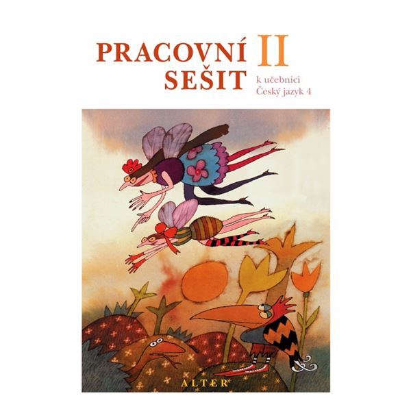 Pracovní sešit k učebnici Český jazyk 4 (2. díl)