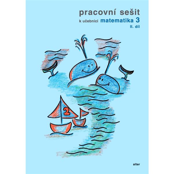 Pracovní sešit k Matematice 3 - 2. díl