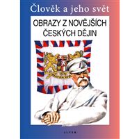 Vlastivěda Obrazy z novějších českých dějin - učebnice (původní vydání)
