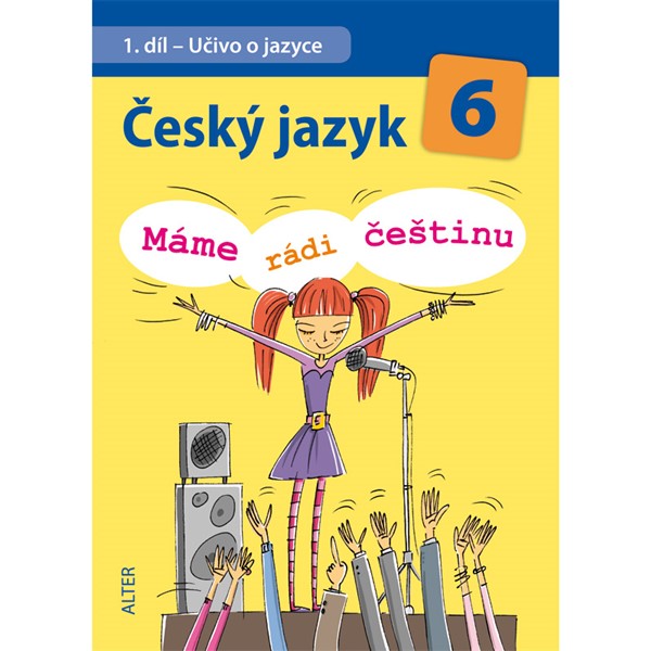 Český jazyk 6 (Máme rádi češtinu) - elektronická učebnice (1 rok)