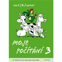 Moje počítání 3 - počítání do 20 s přech. přes 10 - elektronická učebnice (1 rok)