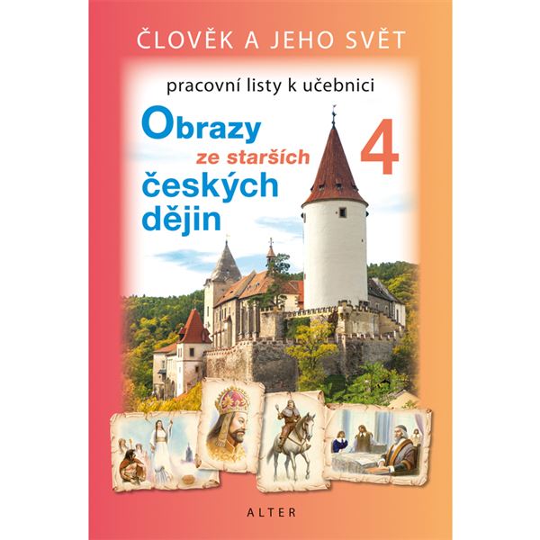 Pracovní listy k učebnici Obrazy ze starších českých dějin - el.multilicence pro školy (12 měsíců + 6 zdarma)