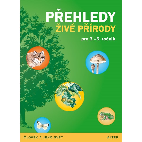 Přehledy živé přírody pro 3.-5.r. ZŠ - elektronická učebnice 