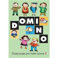 Domino - Český jazyk pro malé cizince 2 - učebnice