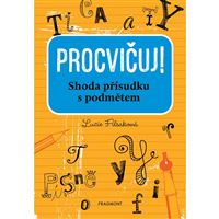 Procvičuj - Shoda podmětu s přísudkem