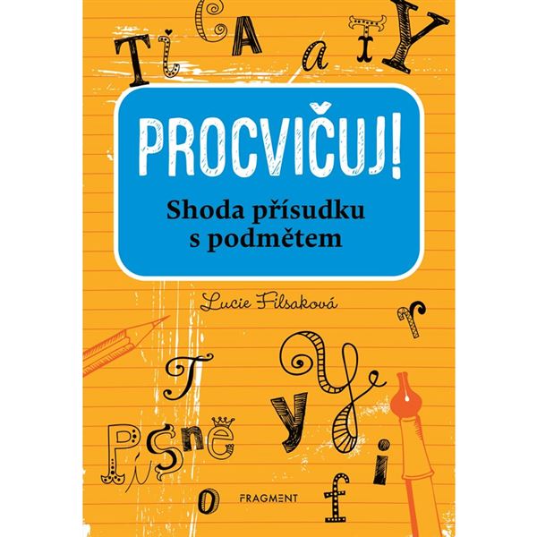 Procvičuj - Shoda přísudku s podmětem