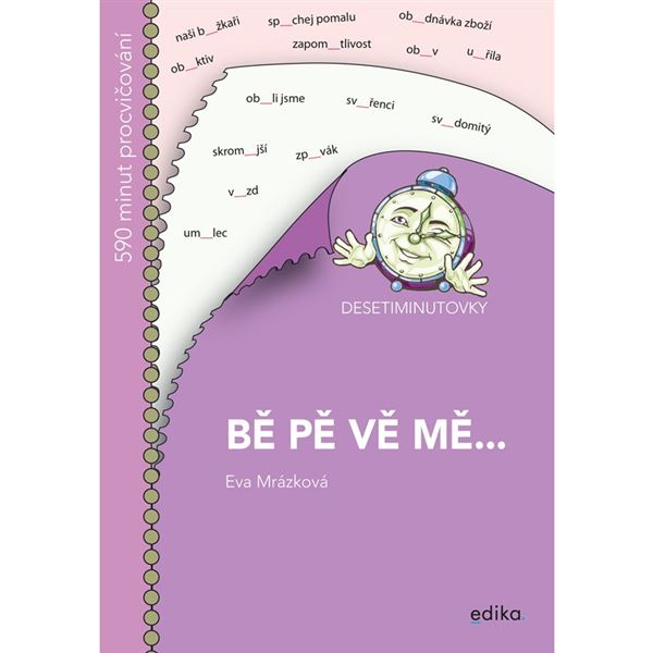 Bě, pě, vě, mě Desetiminutovky