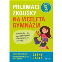 Přijímací zkoušky na víceletá gymnázia - český jazyk EDIKA