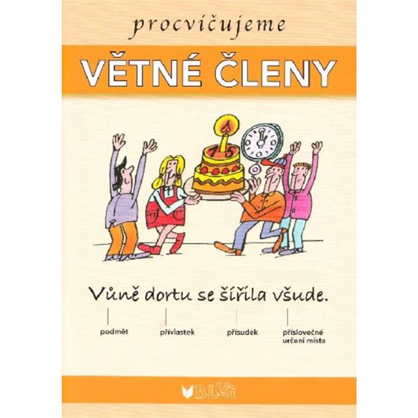 Procvičujeme větné členy