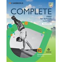 Complete First for Schools - Teacher´s Book with Downloadable Resource Pack (2nd edition)