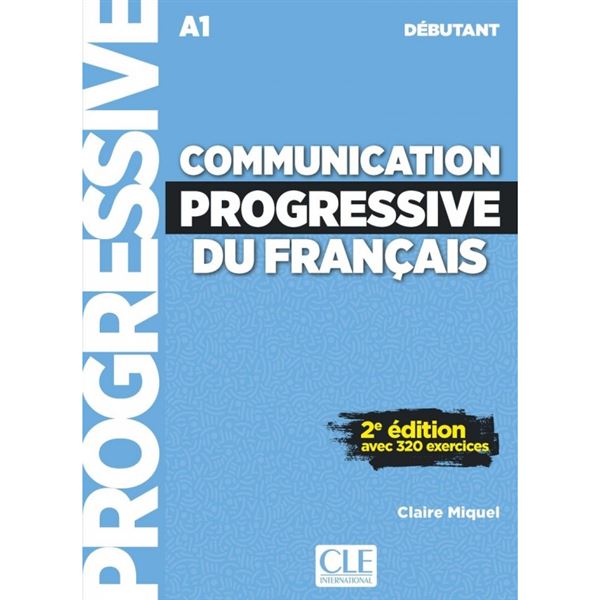 Communication Progressive du Francais Débutant - livre (2018, 2 édition)