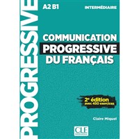 Communication Progressive du Francais Intermédiaire (2018, 2 édition)