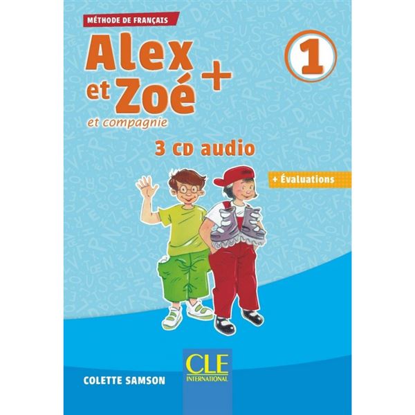 Alex et Zoé + 1 - CD audio Collectif