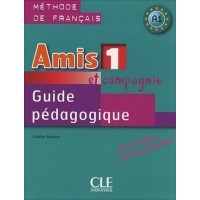 Amis et compagnie 1 - Guide pédagogique (MP)