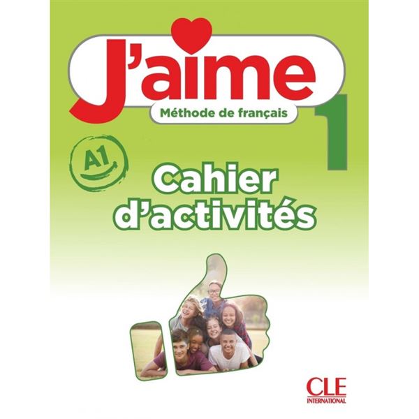 J´aime 1 - Niveau A1 - Cahier d´activités (prac.sešit)