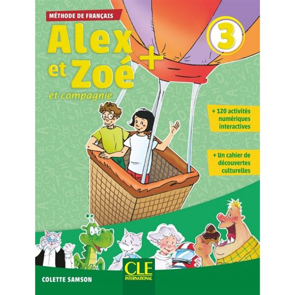 Alex et Zoé + 3 - Livre de l´éleve + CD (UČ)