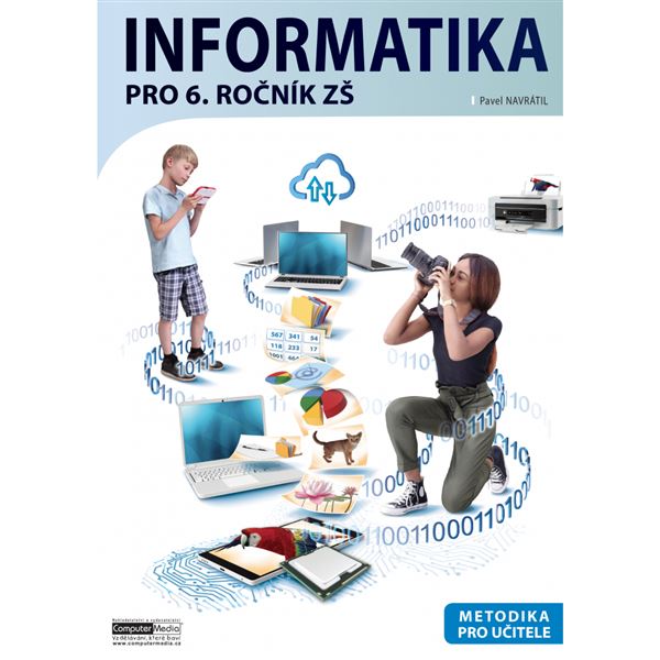 Informatika pro 6. ročník ZŠ - METODIKA 