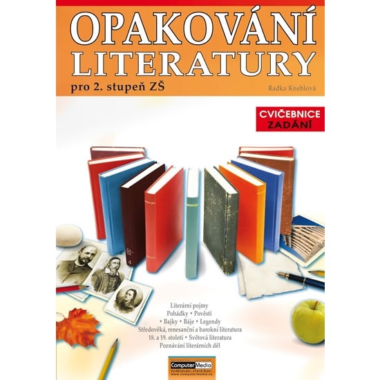 Opakování literatury pro 2. stupeň ZŠ - zadání