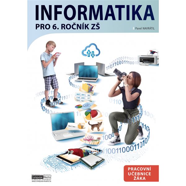 Informatika pro 6. ročník ZŠ - Pracovní učebnice