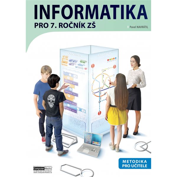 Informatika pro 7. ročník ZŠ - METODIKA 
