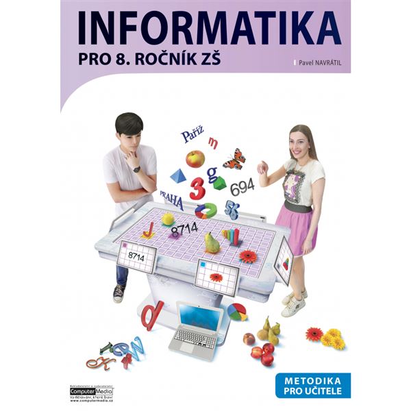 Informatika pro 8. ročník ZŠ - METODIKA 