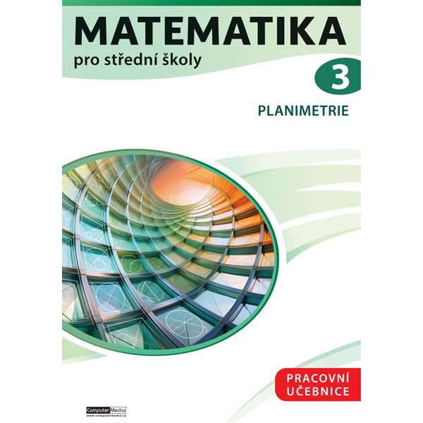 Matematika pro střední školy 3 - Pracovní učebnice (připravuje se)