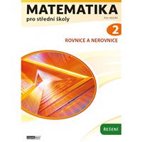 Matematika pro střední školy 2 - Řešení