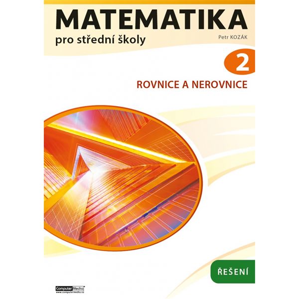 Matematika pro střední školy 2 - Řešení