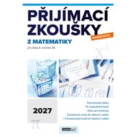 Přijímací zkoušky nanečisto z matematiky pro žáky 9. r. ZŠ (2027)