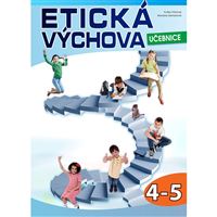 Etická výchova 4. - 5. ročník - učebnice