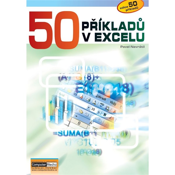 50 příkladů v Excelu (zadání+CD+kniha)