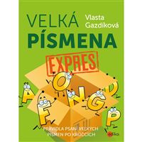 Velká písmena Expres - Psaní velkých písmen po krůčcích  EDIKA