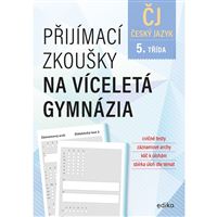 Přijímací zkoušky na víceletá gymnázia - ČJ, 5. třída